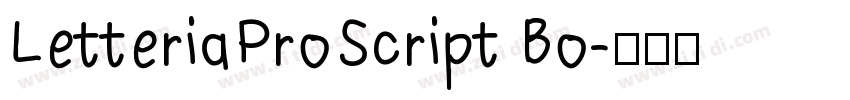 LetteriaProScript Bo字体转换